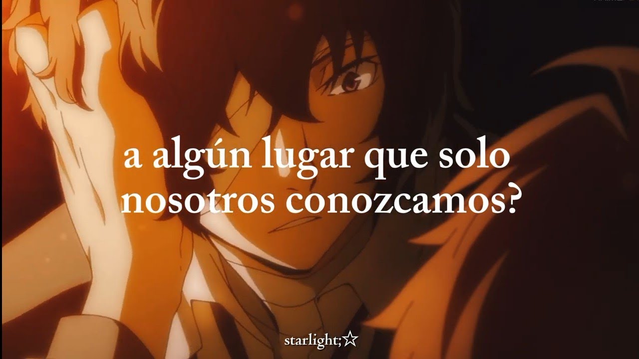 Somewhere Only We Know - Keane | Sub. Español| Odasaku y Dazai - BSD
