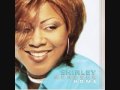 "Celebrate my Life" by Shirley Murdock