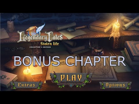 Legendary tales 1 - Bonus Chapter Walkthrough