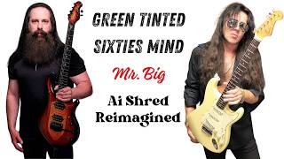 Download lagu GREEN TINTED SIXTIES MIND - MR. BIG (Cover) | Malmsteen/Petrucci Style | Ai Symphonic Shred