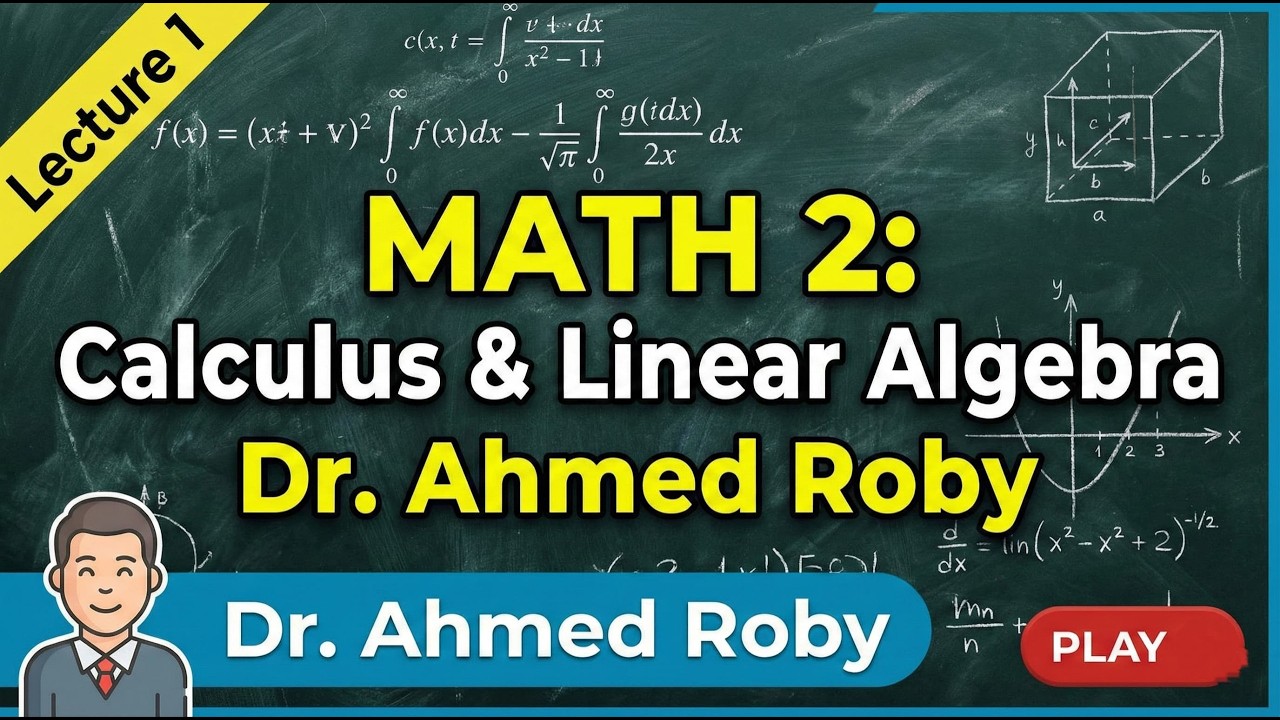 Math 2 Dr.Ahmed Robi .L 6