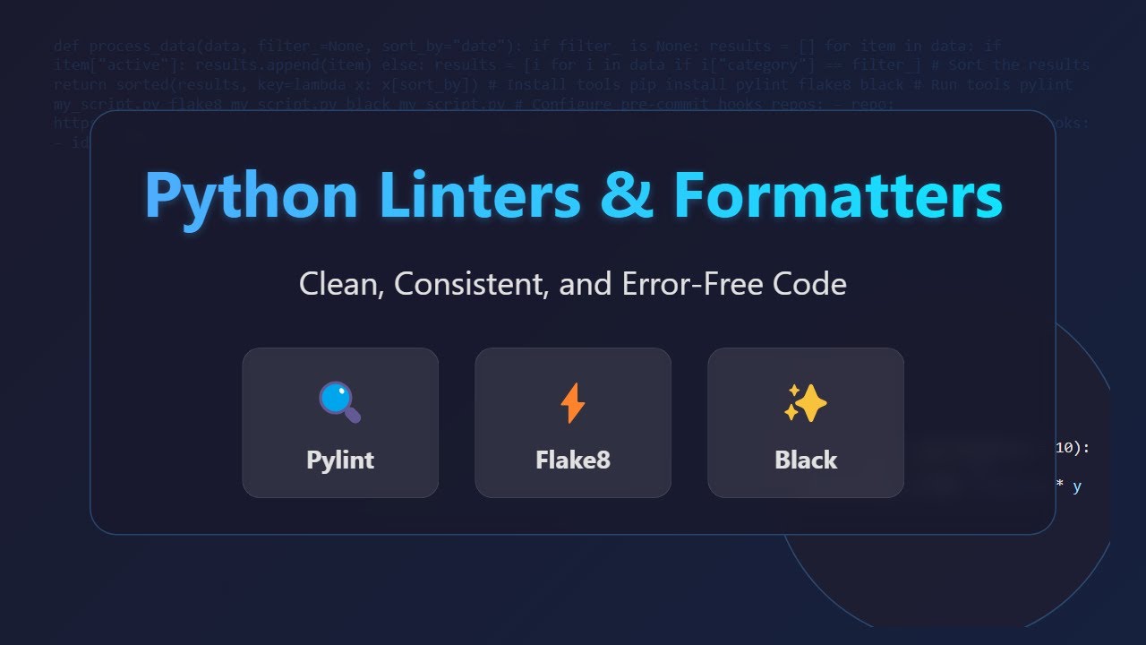 Clean Code: Python Linters & Formatters Tutorial for Beginners ✨