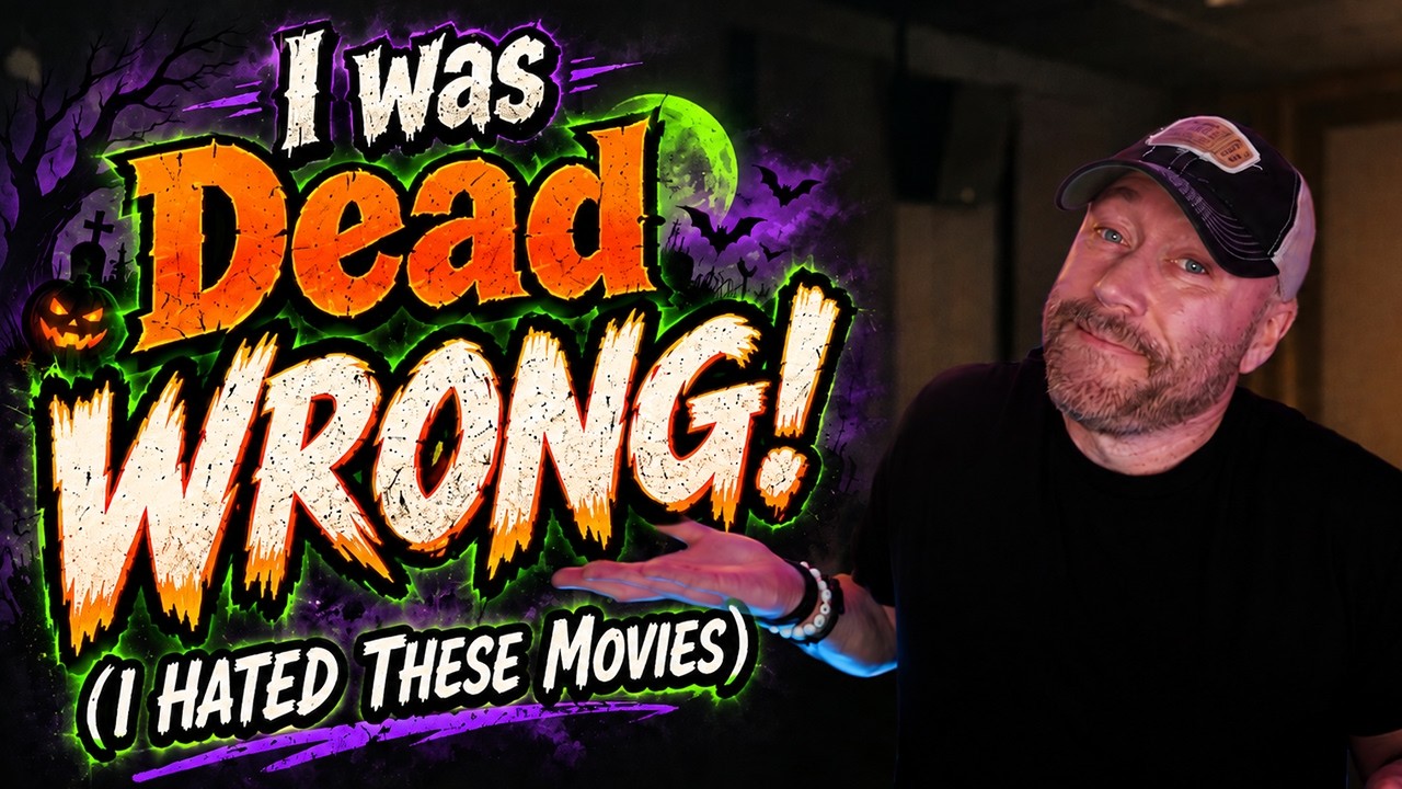 I Was DEAD WRONG! 10 Horror Movies I Hated (And Why I Was Wrong)