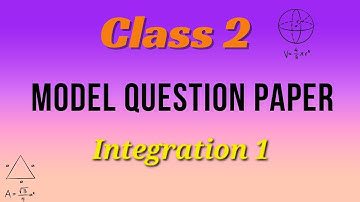 class 2|integration 1|model question paper |first term exam @examecho