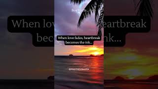 Heartbreaks Ink Writing The Final Verses Of Love