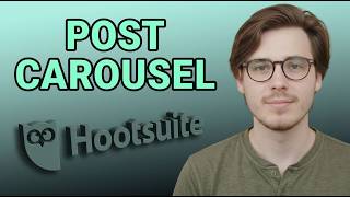 How to Post a Carousel in Hootsuite [2026 Tutorial]