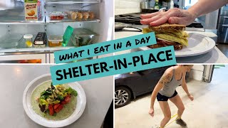 What I Eat In A Day: SHELTERINPLACE