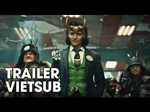 [ Vietsub ] Loki Trailer 1