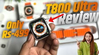 t800 ultra smart watch review ( Rs-499) | t800 ultra smart watch unboxing | t800 ultra smart watch |