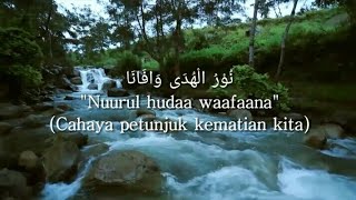 Nurul Huda Wafana(Lirik Terjemahan)