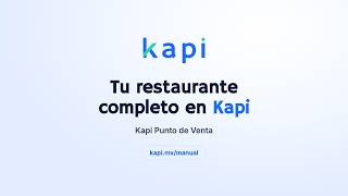 Mesas, comandas y cocina de tu restaurante en Kapi (demo de 3 minutos)