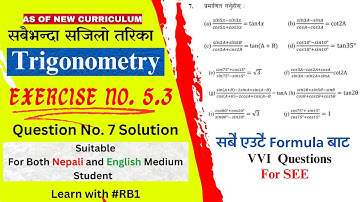 Optional Math Class 10 Exercise 5.3 Q. No. 7 Solution | Transformation of Trigonometric Ratios