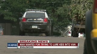 Man wanted for trying to lure kids into van
