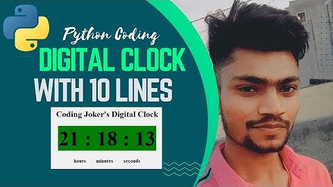 How to Create Digital Clock Using Python | #digitalclock #python #codingjoker #pythonprogramming