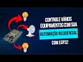 CONTROLANDO MAIS EQUIPAMENTOS COM SUA AUTOMAÇÃO COM ESP32