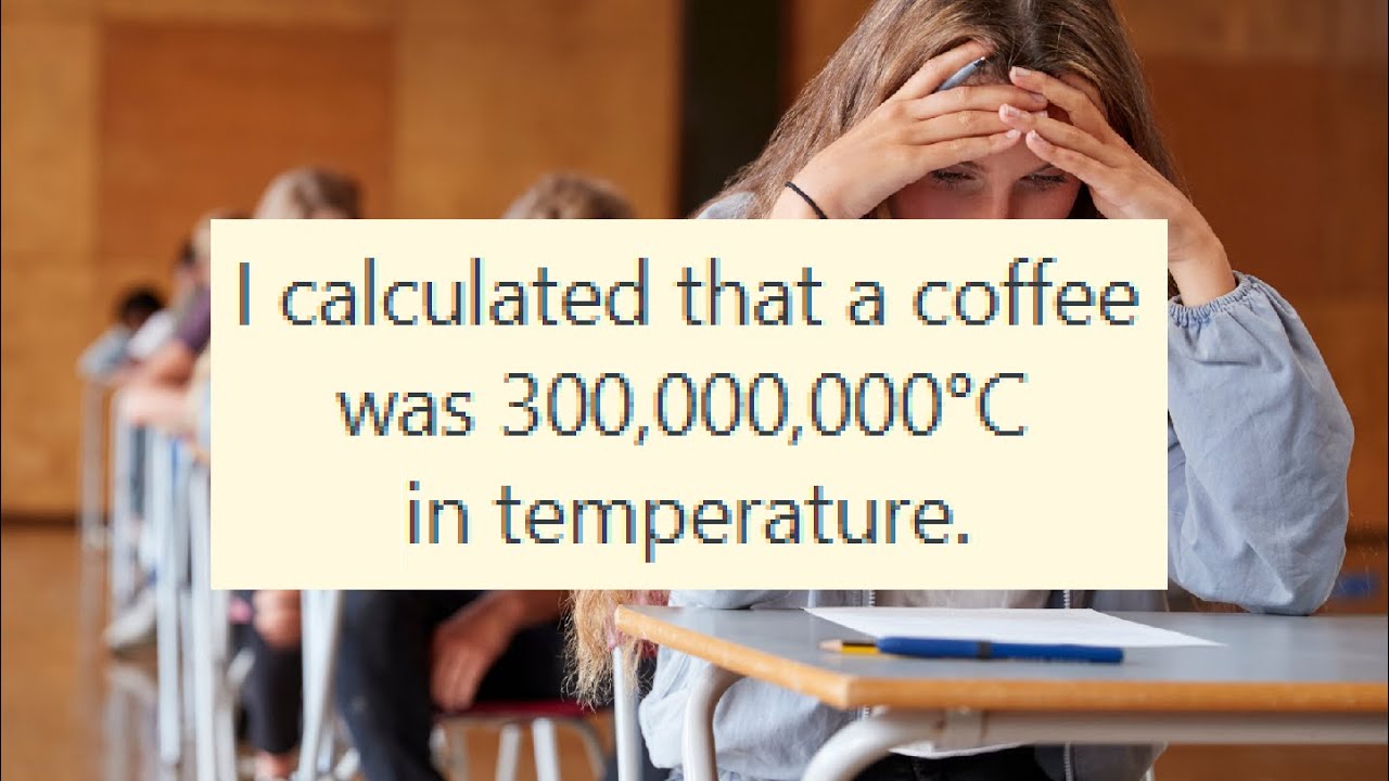 Extremely Wrong Exam Answers