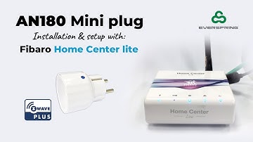 Z-Wave - AN180 Mini plug & Fibaro Home center lite