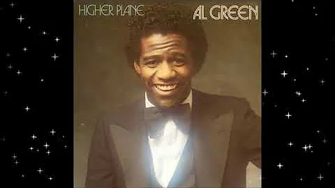 Higher Plane - Al Green