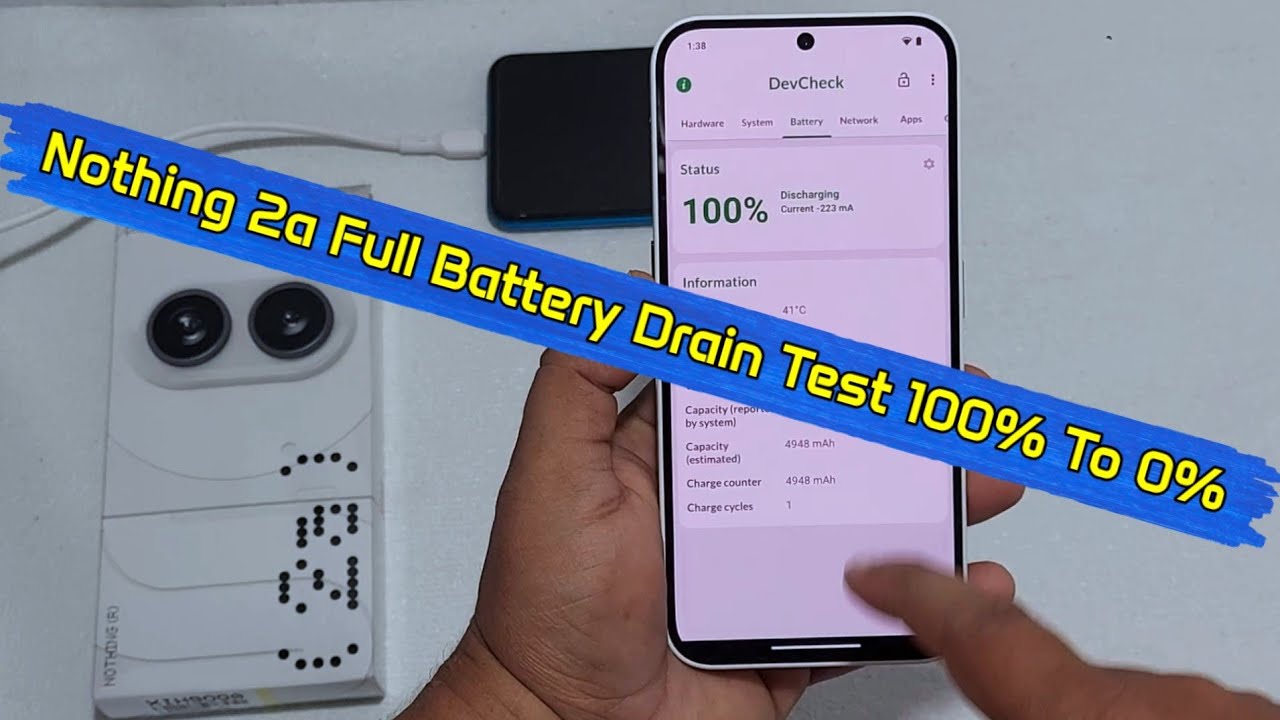 Nothing 2a Full Battery Drain Test Nothing 2a Full Battery Drain Test
