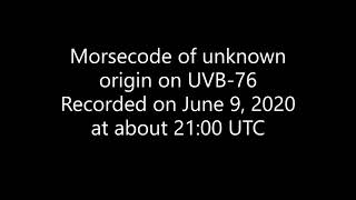 [REUPLOAD] Unknown Morsecode on UVB-76, June 9 2020