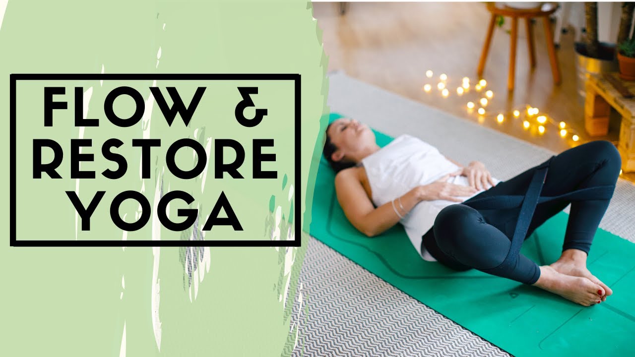 gentle-flow-restore-yoga-yoga-everyday-hmfyoga-youtube