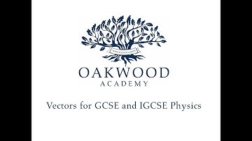 Vector Addition for GCSE and IGCSE Physics
