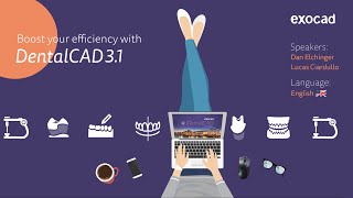 exocad DentalCAD 2023 WEBINAR - Boost your efficiency with DentalCAD 3.1 Rijeka