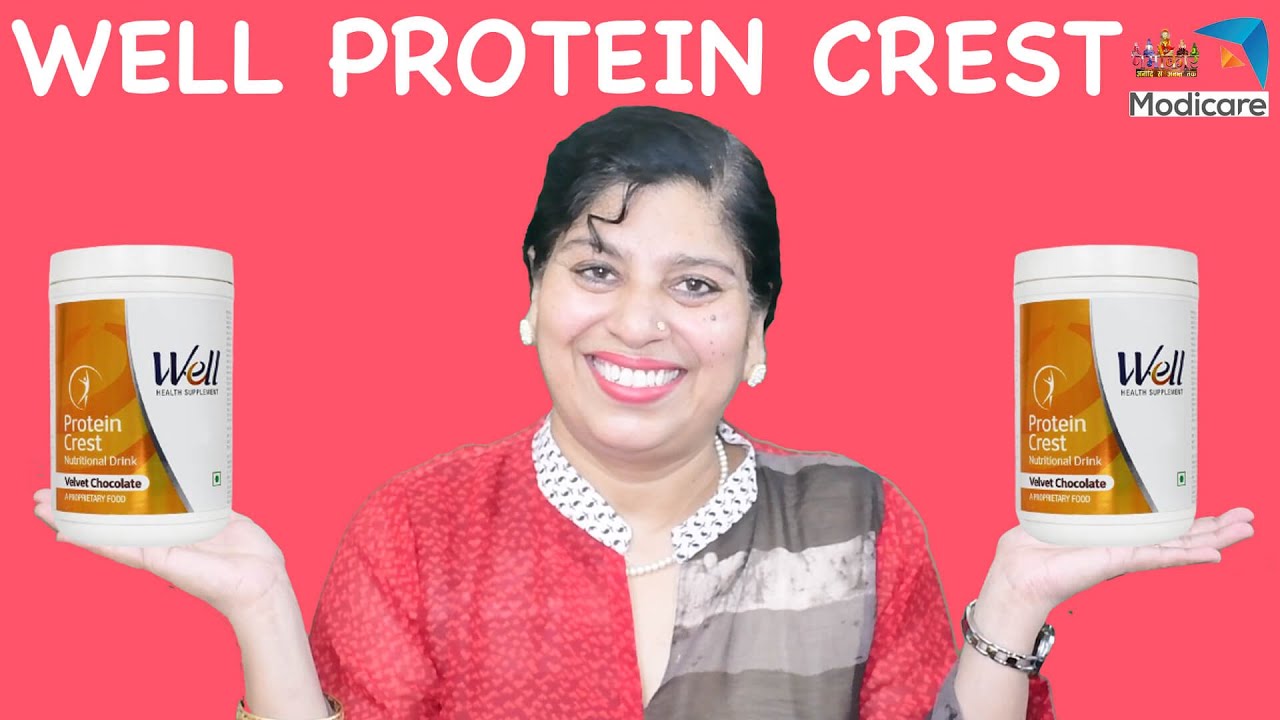 WELL Protein Crest पूरे दिन रहें Energetic NamokarModicare YouTube
