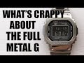Why The "Full Metal G" Isn't As Good As You Think: G-Shock GMW-B5000D-1 Review - Perth WAtch #305