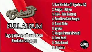 Lagu Perjuangan - 17 Agustus (Full Album Cokelat)