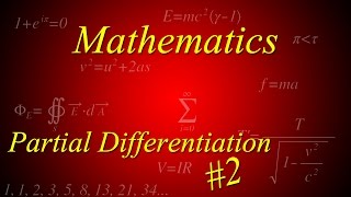 Partial Differentiation 2: Stationary Points Profile