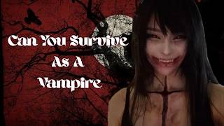 Can You Survive as a Vampire| Interactive video| zeerose| #choose #vampire