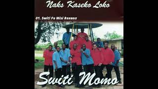 Download Lagu Naks Kaseko Loco - Switi Fu Misi Roxana MP3