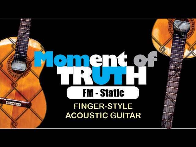 Moment of Truth - FM Static (Acoustic Guitar Karaoke HD)