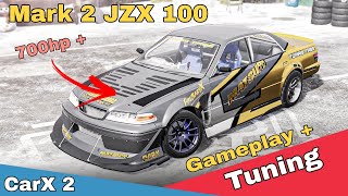 Building A 700hp+ JZX100 Mark 2 ( Carrot 2) | CarX Drift Racing 2 | Android Gameplay