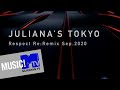 ［Music Ch Vol.1］JULIANA'S TOKYO Respect Re:Remix Sep2020