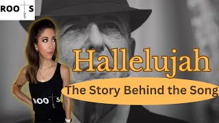 The Frustrating Events That Led to Leonard Cohen's Song Hallelujah by ROOTS | Music History Podcast Show 164,978 views 7 months ago 41 minutes