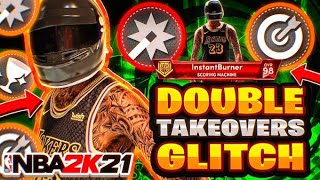 How to do DOUBLE TAKEOVER GLITCH NBA 2K21 How to get DOUBLE TAKEOVER FAST NBA 2K21 GLITCH