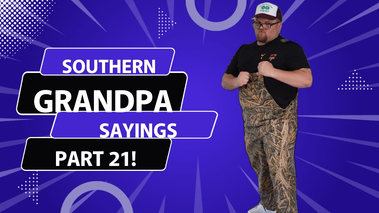Южные поговорки дедушки, часть 21!