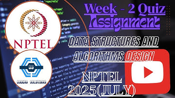 Data Structures and Algorithms Design Week 2 Quiz Assignment Solution | NPTEL 2025(July)