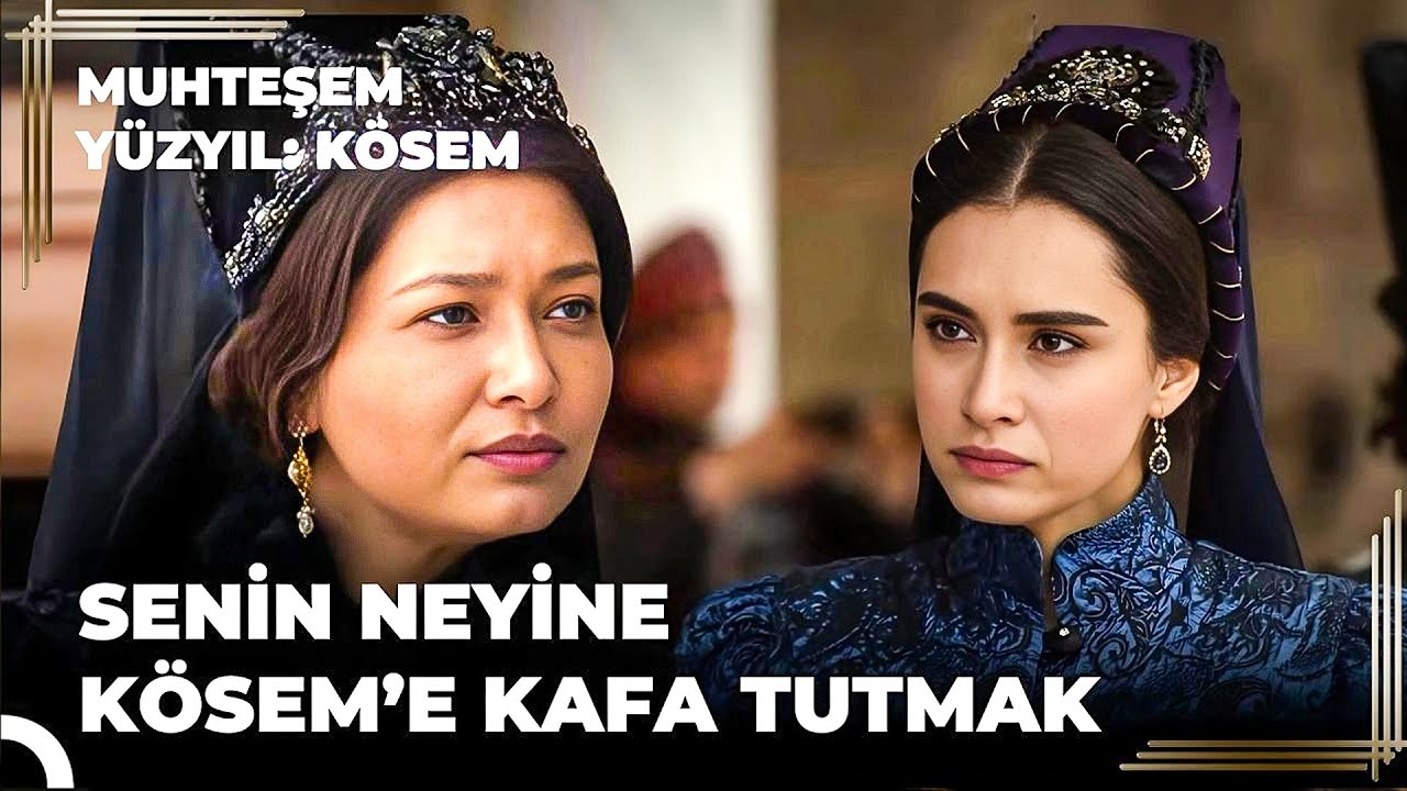 Nasıl Kösem Oldum? 