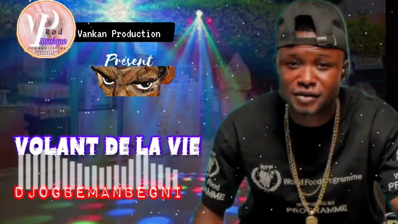 VOLANT DE LA VIE ( DJOGBEMANBEGNI)