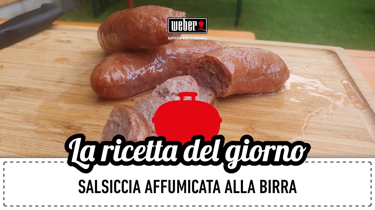 Videoricetta: Salsiccia affumicata alla birra