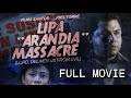 Lipa 'Arandia' Massacre (1994) – Full Movie: A Family’s Fight Against Evil 😱