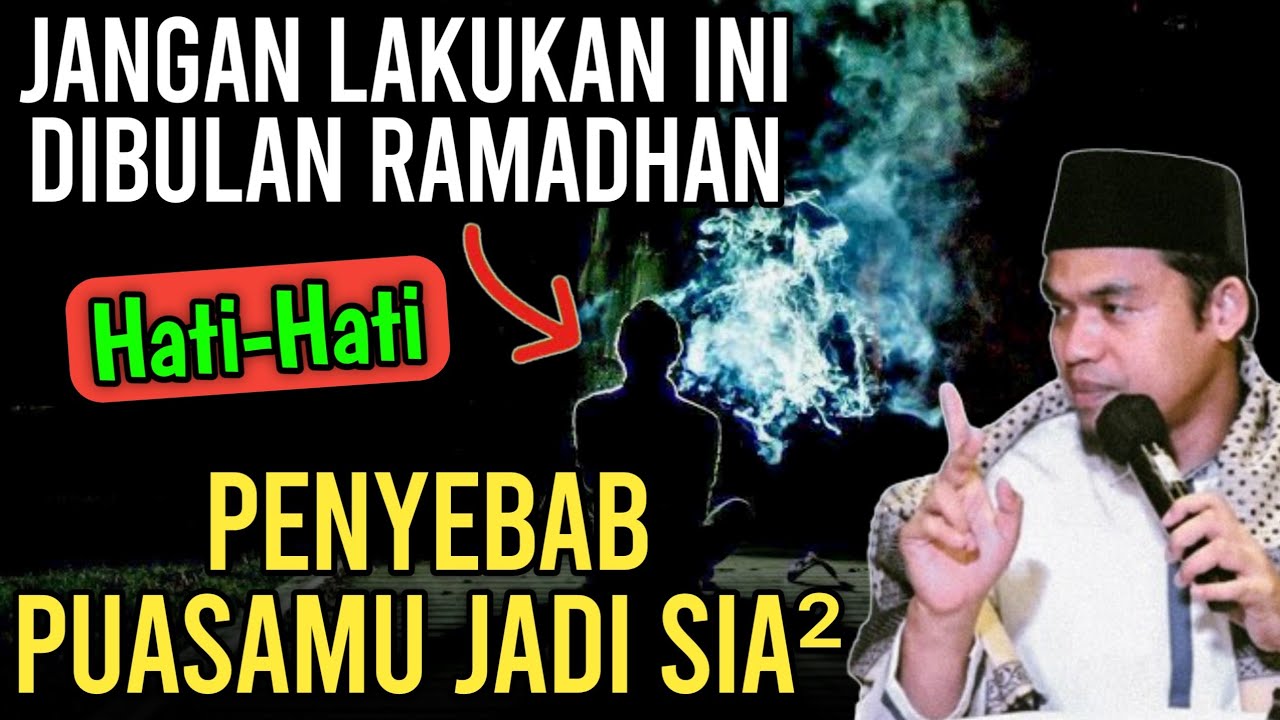 PENYEBAB PUASAMU JADI SIA²‼️BUYA ARRAZY HASYIM