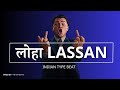 (Free for profit) Indian Rap Instrumental - "LOHA LASSAN" | Indian Type Beat 2023