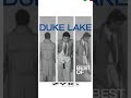 LAKE, DUKE - Best Of