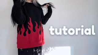 HOW TO MAKE A FLAME SWEATSHIRT - EASY TUTORIAL