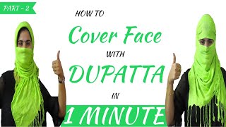 How to Wrap Face with Dupatta part 2