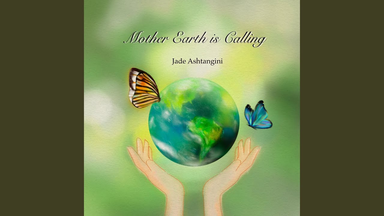 Mother Earth is Calling